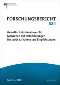 Deckblatt des Forschungsberichts Gewaltschutzstruturen für Menschen mit Behinderungen - Bestandsaufnahme und Empfehlungen