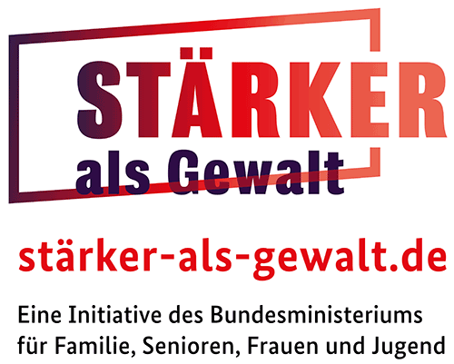 Stärker als Gewalt - Eine Initiative des Bundesmnisteriums für Familie, Senioren, Frauen und Jugend