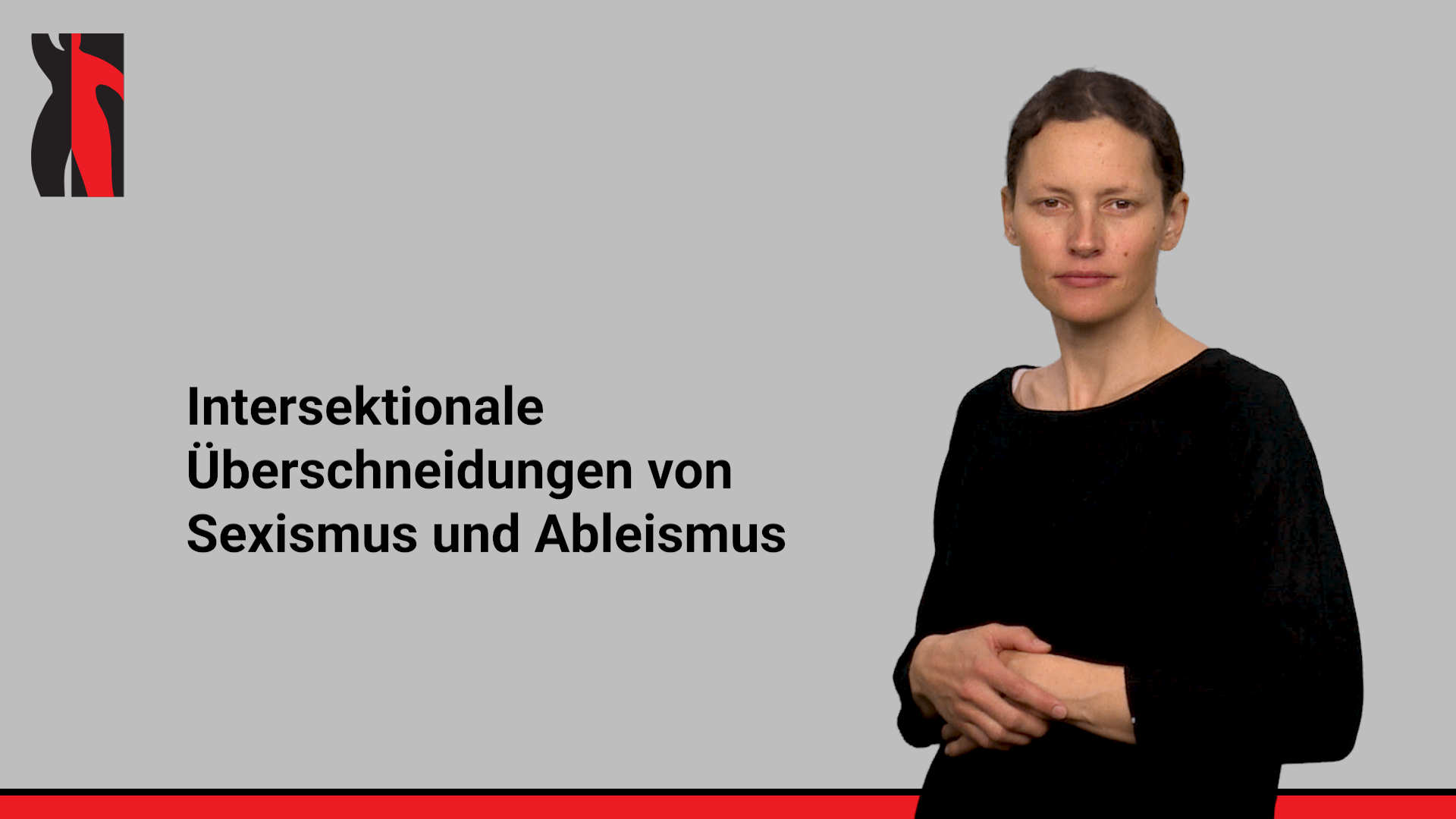 Startbild zum Gebärdensprachvideo Intersektionale Überschneidungen von Sexismus und Ableismus